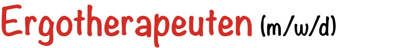 Ergänzend suchen wir Ergotherapeuten (m,w,d)